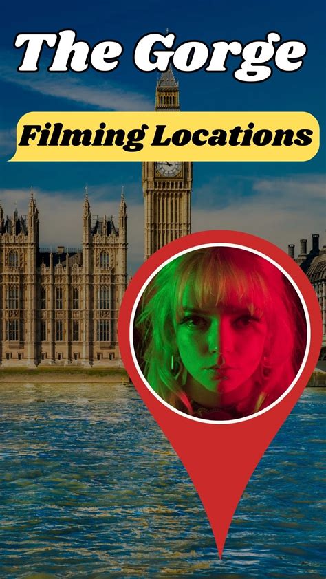 Unveiling the Gorge: Film Location Secrets